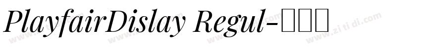 PlayfairDislay Regul字体转换